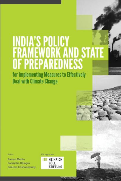 India’s policy framework and state of preparedness for implementing measures to effectively deal with climate change